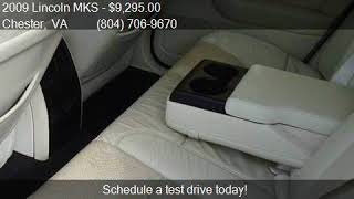 2009 Lincoln MKS Base 4dr Sedan for sale in Chester, VA 2383