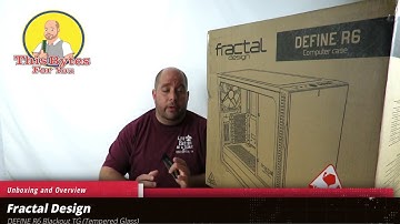 Unboxing & Overview of the Fractal Design DEFINE R6 Blackout TG Computer Case