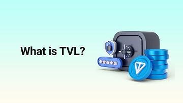 What Is TVL in DeFi? | The Number That Shows Trust