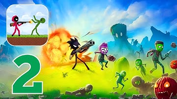 Stickman vs Zombies - Gameplay Walkthrough | Part 2 (Android)