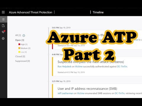 Protecting with Azure ATP | Part 2 : Deployment