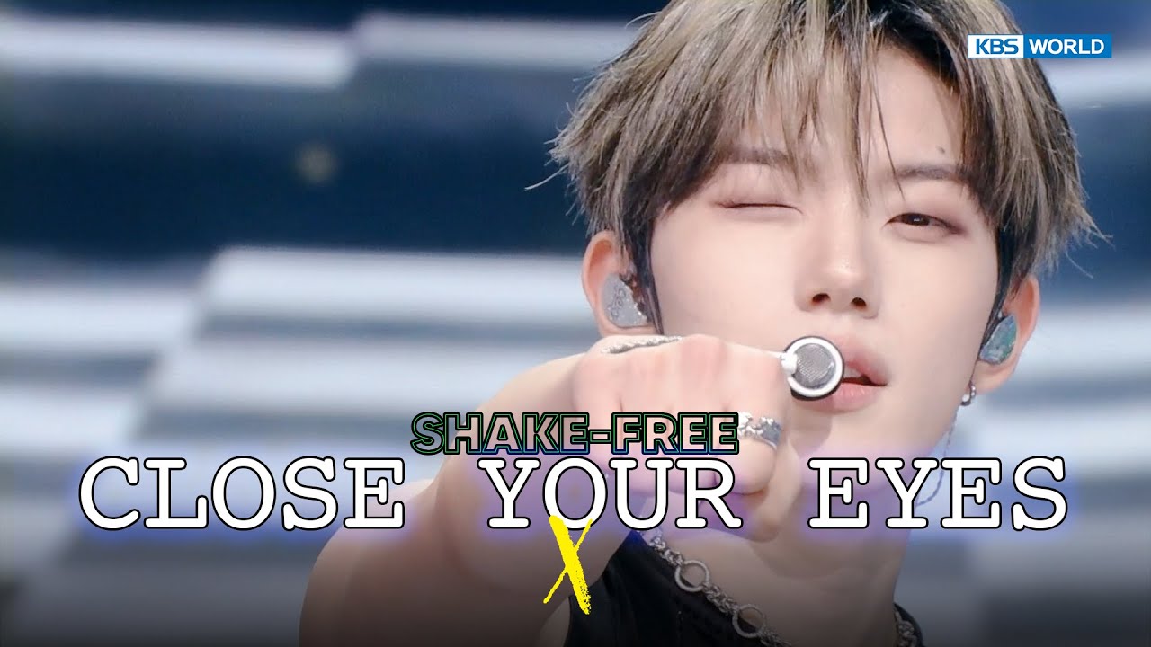 SHAKE FREE] CLOSE YOUR EYES クローズ ユア アイズ 클로즈 유어