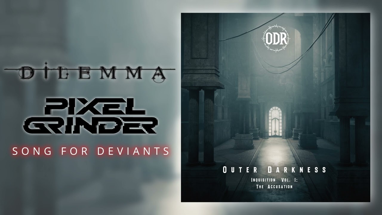 Watch Dilemma & Pixelgrinder - Song for Deviants on YouTube Watch Dilemma & Pixelgrinder - Song for Deviants on YouTube