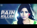 Painkiller full audio song  miss pooja  punjabi song collection  speed records