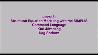 Example 5: Confirmatory Factor Analysis - LISREL Part 5