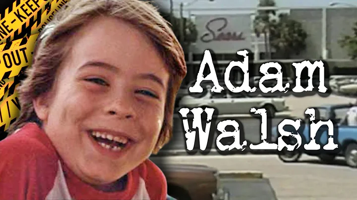 Adam Walsh | The child abduction and murder that c...