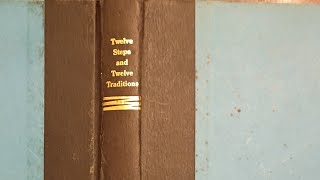 TWELVE STEPS AND TWELVE TRADITIONS: STEP 4: MAKE A FEARLESS AND MORAL INVENTORY OF OURSELVES