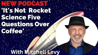 Five Questions Over Coffee with Mitchell Levy