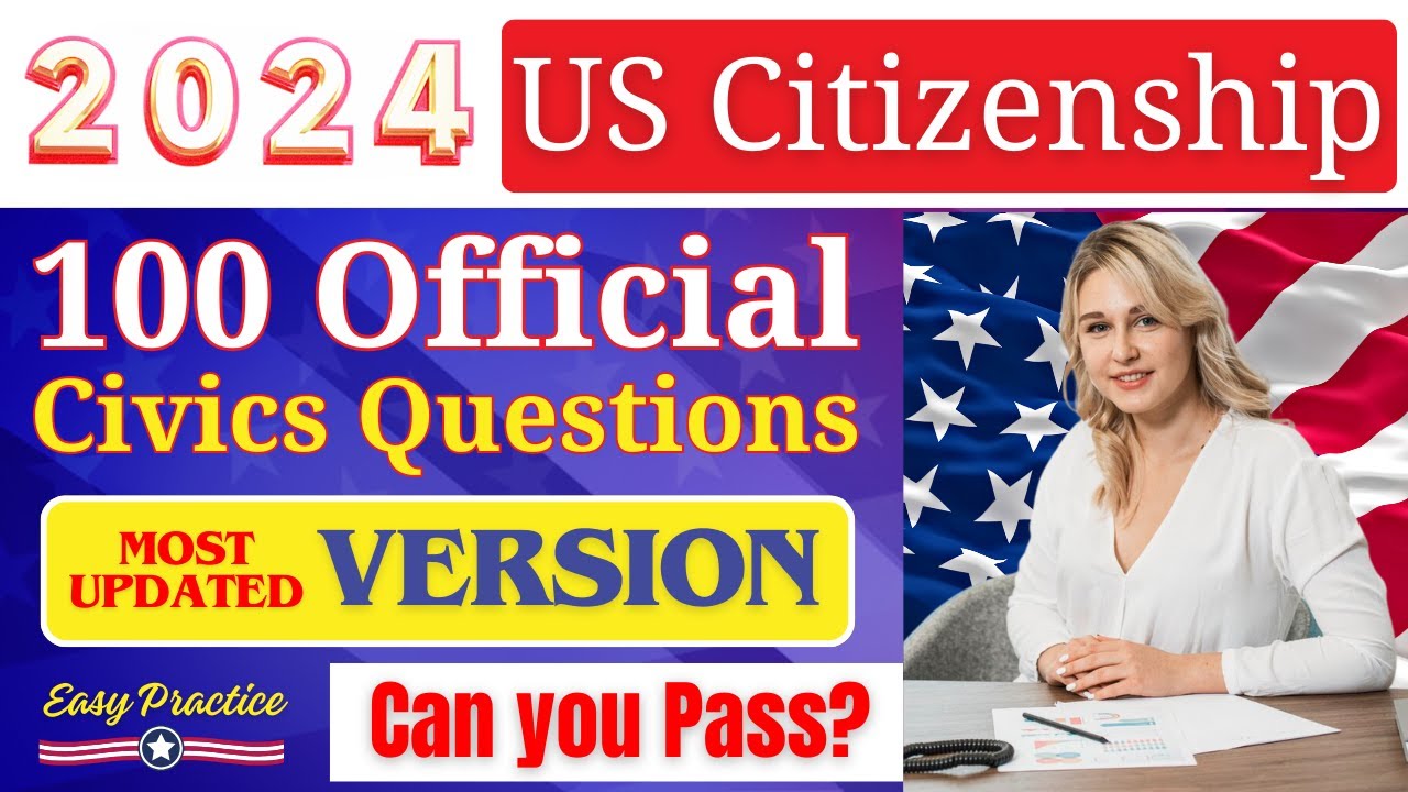 2024 EASY Answer Slow USCIS Official 100 Civics Questions and Answers