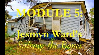 ENG 420, Jesmyn Ward's Salvage the Bones