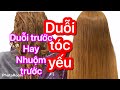 HƯỚNG DẪN DUỖI TÓC YẾU_ KỸ THUẬT DUỖ TÓC VÀ NHUỘM TÓC_ NGỌC TÓC