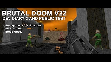 Brutal Doom v22 Dev Diary - New Weapon Sprites, Redesigns, Horde Mode