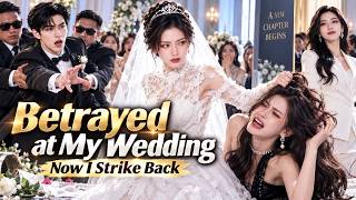 His Mistress Got Everyone to Tear My Dress. I Called Off the Wedding and Took Revenge!#260914bsB2