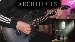 Architects  An Ordinary Extinction  Guitar Cover