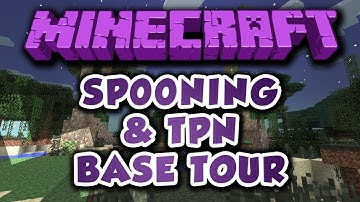 Feed The Beast {EP.30} - SP00NING and TPN Base Tour!