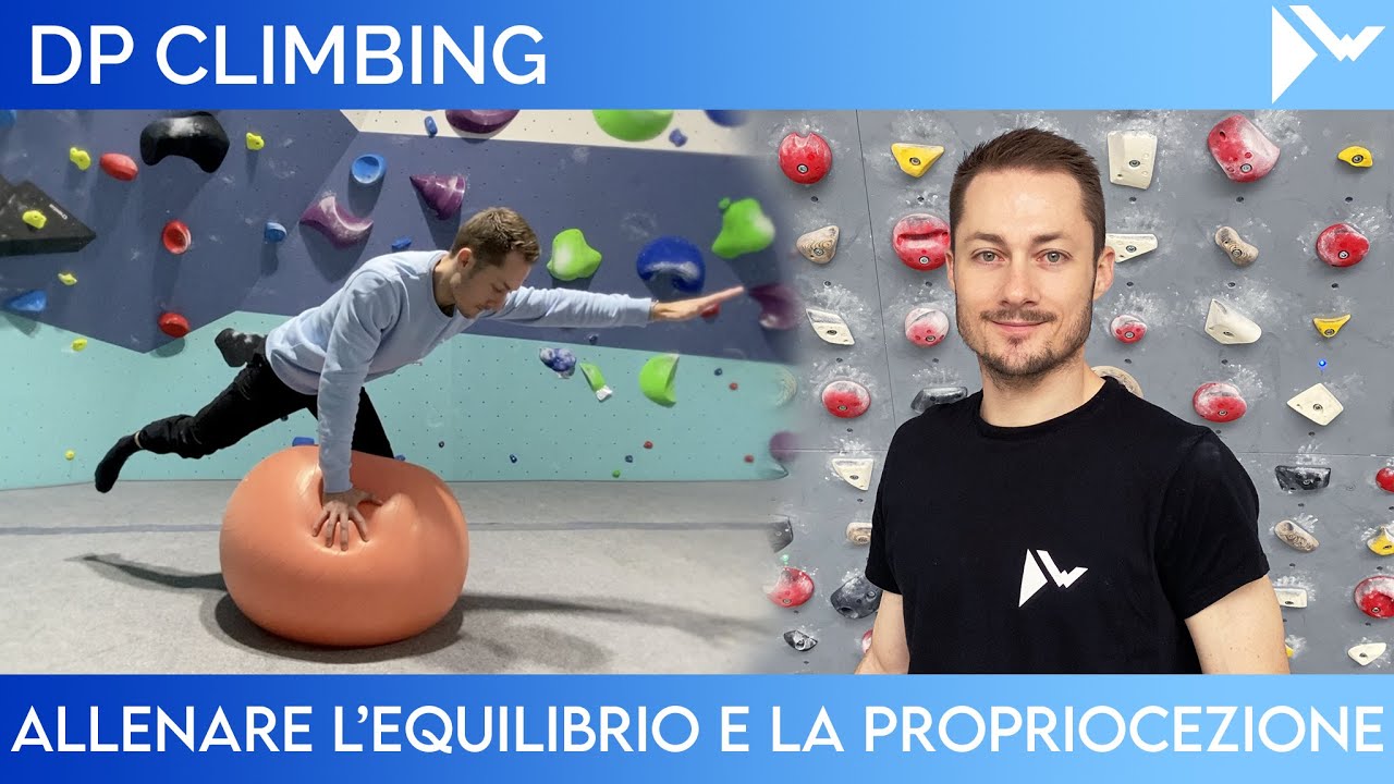 ALLENARE l'EQUILIBRIO e la PROPRIOCEZIONE in Arrampicata