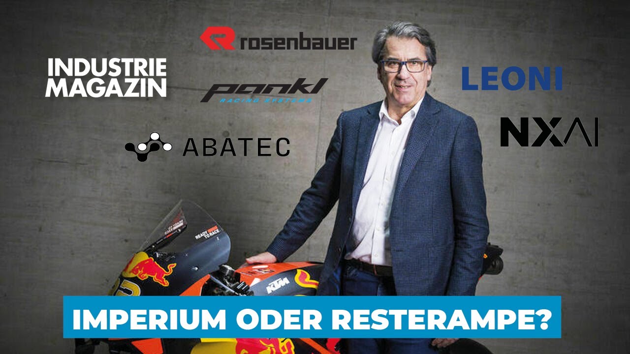 Nach KTM: Was von Stefan Pierers Industrie-Imperium übrig bleibt