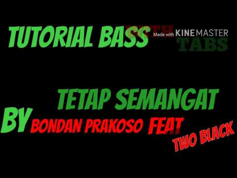 tutorial-bass-with-tabs,-tetap-semangat-by-bondan-prakoso-feat-two-black