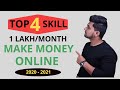 Top 4 skills of 2020 | Earn lakhs/month LIKE ME !! | Anyone can learn FREE! | Work from Home