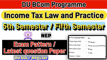 Income tax law and practice Bcom Prog 5th Semester previous year question paper du sol / Regular 