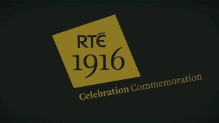 Rté 1916 Announcing A Year Of Programming And Events