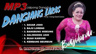 Download Mp3 Bajidoran Dangdut Jaipong Dangiang Laras 2 Video MP3 Mp3 Bajidoran Dangdut Jaipong Dangiang Laras 2