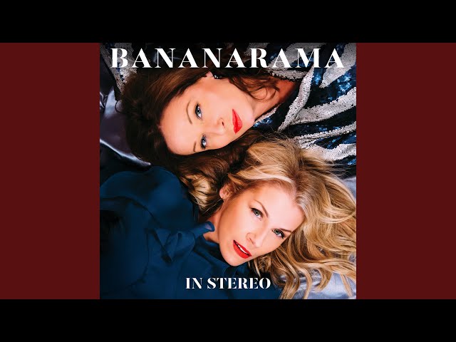 Bananarama - Love In Stereo