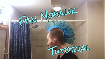 How to Put Up a Mohawk