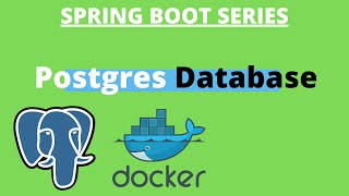 Integrate Postgres database with Spring Boot | Docker - Spring Boot Tutorial #15