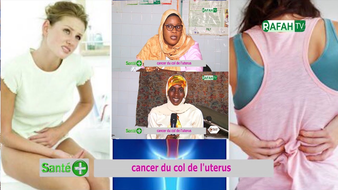 Wérgu Yaram: Cancer du col de l'uterus: Fébre biy sonal jigeene ci kanamam, Lan mokoy sabab?