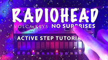 ⚡ Radiohead ⚡Volca KEYS ⇨ ACTIVE STEP record [Tutorial] #3