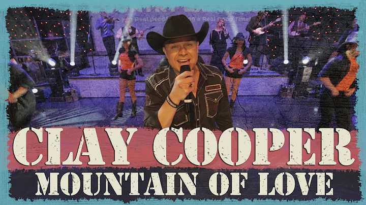 Clay Cooper - Mountain of Love | Branson Missouri