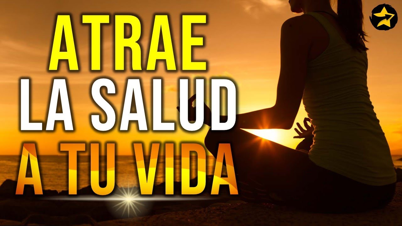 Escucha Esta MEDITACIÓN GUIADA Para Sanar Cuerpo, Mente y Alma | ATRAE ...