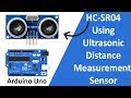 How To Use Ultrasonic  HC-SR04 Sensor With Arduino Uno For Distance Measurement