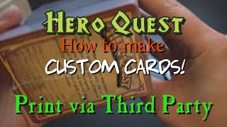 Hero Quest – How to Make Custom Cards – Part 5a – Print Third Party screenshot 5