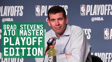 BRAD STEVENS ATO MASTER: Playoff Edition
