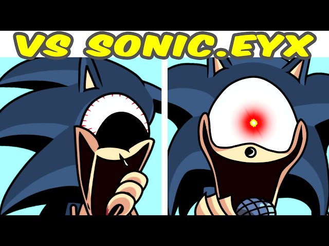 FNF VS Sonic.EYX / Sonic.EXE - eye-on-you Song (FNF MOD