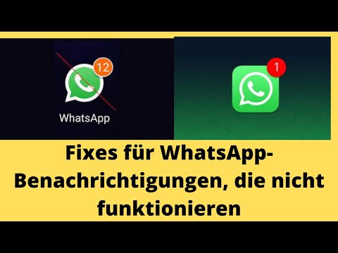 Fixes für die WhatsApp-Benachrichtigung, die nicht funktioniert