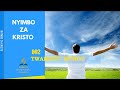 002 TWAMSIFU MUNGU Nyimbo Za Kristo Lyrics SDAH 002 TWAMSIFU MUNGU Nyimbo Za Kristo Lyrics SDAH