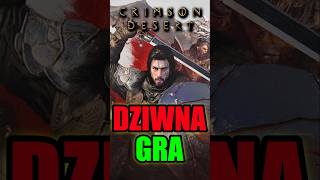 Crimson Desert to... dziwna gra... #gaming #shorts #crimsondesert #pc #steam