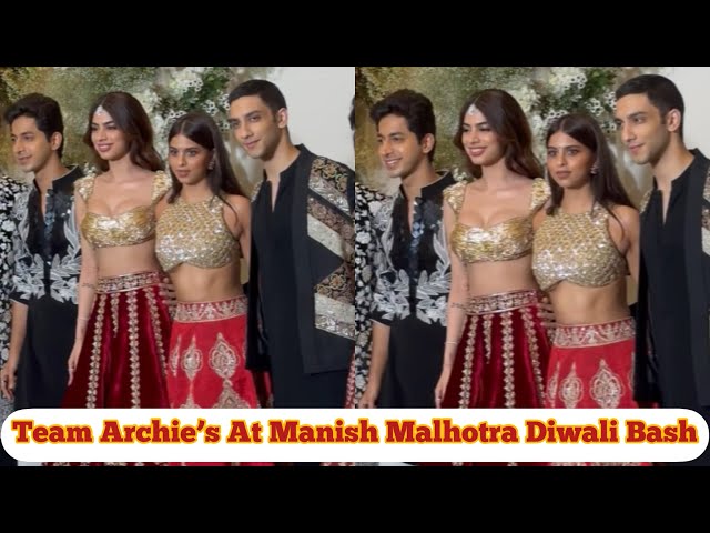 Team Archie’s Suhana Khan,Khushi Kapoor,Agastya Nanda u0026 More At Manish Malhotra Diwali Bash❤️ class=