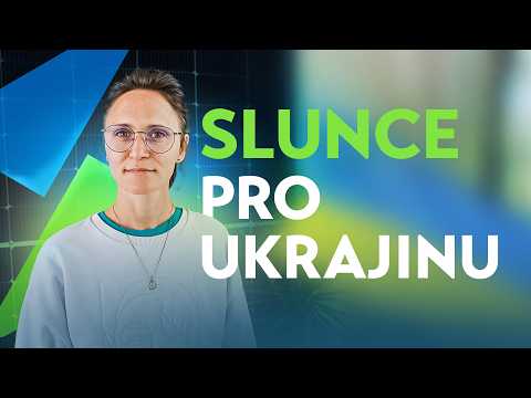Slunce pro Ukrajinu | Fotovoltaické panely pro Ukrajinu | Alžběta Kofránková a Jan Staněk # 889