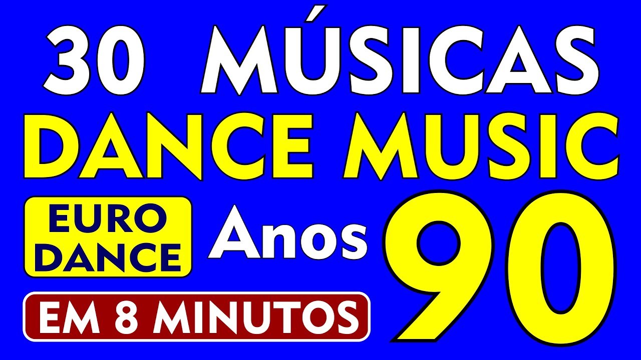 30 DANCE MUSIC dos Anos 90!!! Em 8 Minutos! (EURO DANCE) Com nome das  Músicas! (Parte 01) 