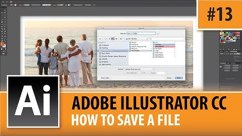 Adobe Illustrator Creative Cloud Tutorial - How To Save A File - EP#13