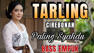 Download Lagu TARLING CIREBONAN PALING SYAHDU_ BASS EMPUK_ TEMAN PERJALANAN_ ALBUM PALING JUARA MERDU MP3 Download Lagu TARLING CIREBONAN PALING SYAHDU_ BASS EMPUK_ TEMAN PERJALANAN_ ALBUM PALING JUARA MERDU MP3