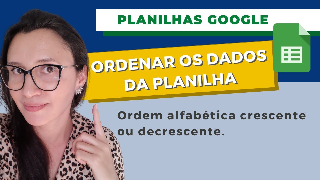 Como colocar os dados em ordem alfabética no google planilhas - YouTube