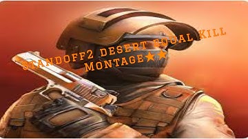 StandOff 2 Desert Eagle Kill Montage|“short Clip”