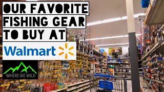 BEST FISHING GEAR TO BUY AT WALMART 