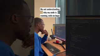 When your coding is running but you don’t understand why shortsyoutube coding programmingmemes