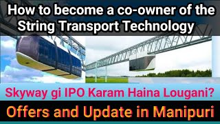 How to Become a Co-Owner of the String Transport Techcology?Skyway gi Co-Owner Karam Haina Lougani? screenshot 1